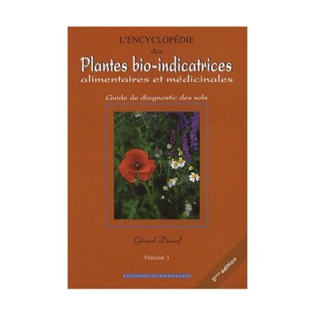 encyclopedie-des-plantes-bio-indicatrices-vol1-gerard-ducerf
