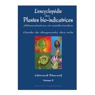 encyclopedie-des-plantes-bio-indicatrices-vol3-gerard-ducerf
